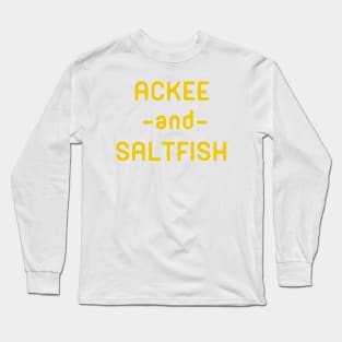 Ackee And Saltfish Long Sleeve T-Shirt